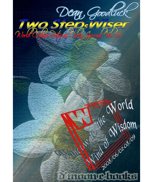 Two Steps Wiser - World Culture Pictorial Online Journal Vol. 02